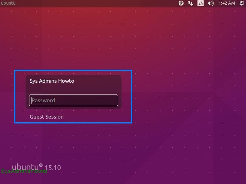 Ubuntu 15.10 Installation First Login Ubuntu 15.10 Installation First Login