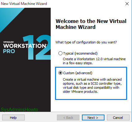 VMware Workstation Create New-Virtual Machine Custom Ubuntu VMware Workstation Create New-Virtual Machine Custom Ubuntu